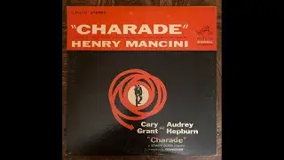 “Charade” / Henry Mancini