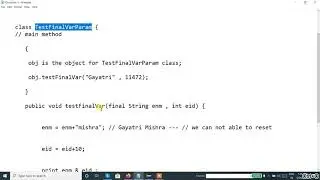 Java Programming Tutorial  - 28 Final Variable as a parameter to the method