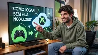 Como Jogar Sem Fila no Xbox Cloud Gaming (xCloud)! [R&aacute;pido e F&aacute;cil]