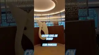 Crown Grill on Star Princess | The Ultimate Fine Dining Experience at Sea 🍷✨