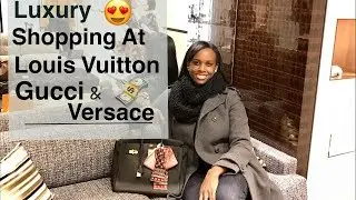 VLOG | Luxury Shopping At Louis Vuitton | Gucci & Versace | TheLuxeBabe