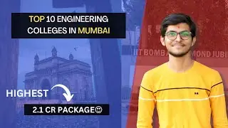 Top 10 Engineering Colleges in Mumbai | Ranking | 2.1 Crore Placement😍| Fee |  MHTCET | JEE