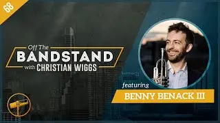 Episode 68: Benny Benack III - 