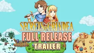 Secrets of Grindea - Full Release Trailer!