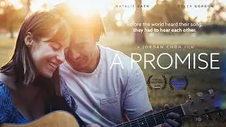 A Promise (2025) &ndash; Official Feature Film | Romance &bull; Music &bull; Drama