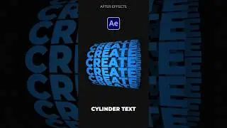 Создайте этот гладкий вращающийся цилиндрический текст в After Effects | Урок