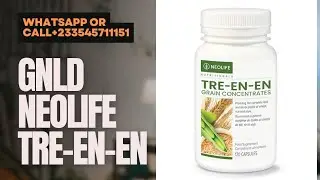 GNLD NeoLife Tre-en-en Review: Benefits, Ingredients & Why You Need It-WASSUP ON+233545711151