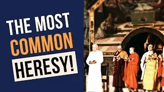 What Is The Heresy of Indifferentism? HUGE PROBLEM TODAY!