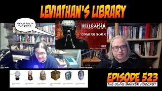 523 :  Hellraiser Leviathan's Library (News) [Video]