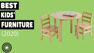 Kids' Furniture: Top 5 Best Kids' Furniture 2020 (NEW)