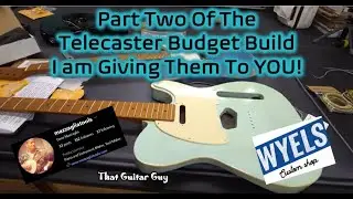 Бюджетная сборка Telecaster, часть 2