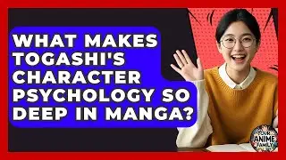 What Makes Togashi's Character Psychology So Deep In Manga? - Your Anime Family