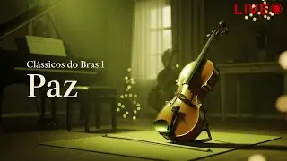 Música Instrumental Brasileira ao Vivo – Sons para Paz e Concentração