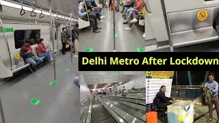 Delhi Metro After Lockdown Inside Tour | Delhi to Noida | Social Distancing | Mask
