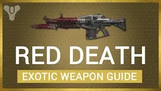 Red Death | Exotic Pulse Rifle Weapon Guide / Review