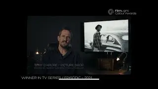 FilmLight Colour Awards 2021 - Joint winner, TV Series/Episodic: Tony D&rsquo;Amore, Picture Shop