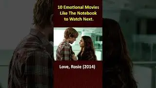10 Emotional Movies Like The Notebook to Watch Next. #shorts #films #movies #goodmovies