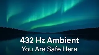 Deep Calm | 432 Hz Ambient Meditation Music | Heart Opening & Peaceful (60 BPM)