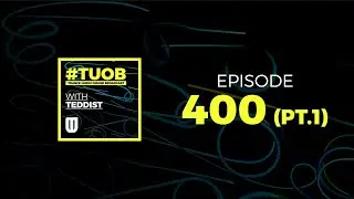 Trance Union Online Broadcast Episode 400 [Part.1 with Teddist]