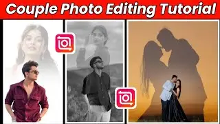 Couple ❤️ Photo Editing Tutorial | Inshot Photo Editing | Couple Photo Edit in Inshot App
