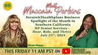 Secure65healthplans Business Spotlight of the Month - MP Senior Services - Hear, Ride, & Thrive