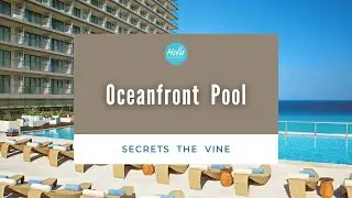 Secrets The Vine Oceanfront Pool