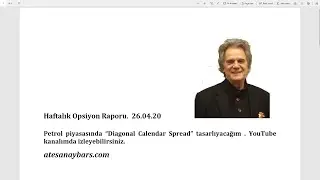 26 04 20 Opsiyon Raporu Petrol &uuml;zerine 