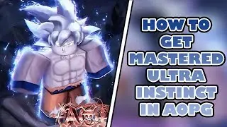 [AOPG] Как освоить стиль боя &laquo;Ультра Инстинкт&raquo; (ПОЛНОЕ ОБНОВЛЕНИЕ ULTRA INSTINCT)
