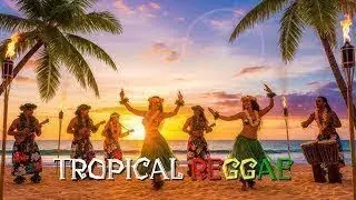 Paradise Reggae Vibes 🌺 Tropical Island Grooves for Relaxation, Joy & Sunny Fun
