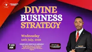 DIVINE BUSINESS STRATEGY|| Apostle James Adebowale || 16th July 2025.