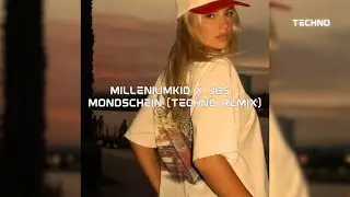 MilleniumKid x JBS - Mondschein (MXWLL TECHNO REMIX)