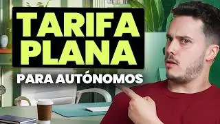 Tarifa Plana Autónomos: Cómo pagar menos cuota de autónomos (2025)