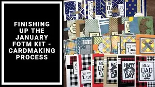 Finishing off the January 2020 Flavor of the Month Card Kit - Cardmaking Process