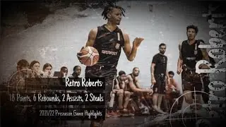 Retro Roberts 18pts 6reb 2ast vs Gyumri (VBET A-League Preseason) HD