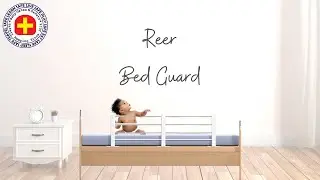 Reer Extendable & Height Adjustable Bed Guard (4504,45048) - Installation Guide Video