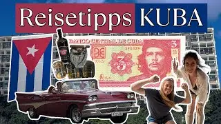 REISE nach KUBA? ALLES was du WISSEN MUSST! 2024