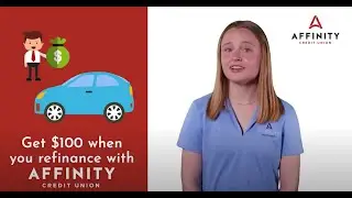 Refinance and Receive $100 from Affinity!