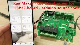RainMaker FREE Cloud server for ESP32 board   arduino source code