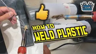 How To Weld Plastic (Andy&rsquo;s Garage: Episode - 483)