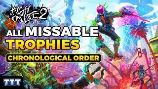 High On Life 2 - All Missable Trophies / Achievements Guide