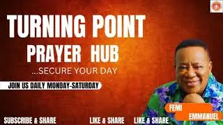 Recap: TURNING POINT PRAYER HUB WITH FEMI EMMANUEL LIVE #TPGF#prayermountainlive