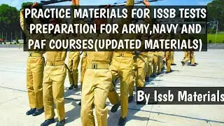 Practice Material for Issb(Inter Services Selection Board) Tests and Guidelines via Issb Materials