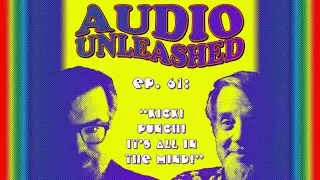 Ep. 61: “Kick! Punch! It’s All in the Mind!”