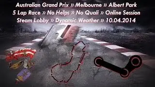 Online Race 16 » 5 Laps » F1 2013 » No Qualifying » Melbourne - Australian Grand Prix ᴴᴰ