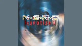 N.E.R.D. - Hypnotize U (Instrumental)
