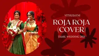 Roja Roja - Kadhalar Dhinam (COVER) | Vithusayni | Tamil Wedding #shorts