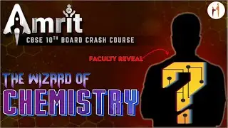 The *** SIR as Chemistry Faculty | CBSE Class 10th 2024 Crash Course (AMRIT) | Motion Poster ⚡