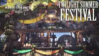 Monster Hunter World - Twilight Summer Festival Theme