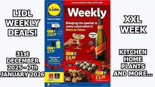 Lidl Weekly Deals 31st December 2025 - 7th January 2026 XXL Week