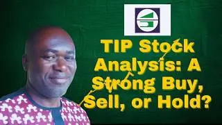 TIP Stock Analysis: Strong Buy, Sell, or Hold?